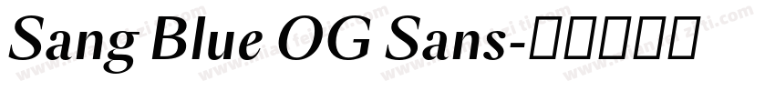 Sang Blue OG Sans字体转换